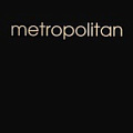 Metropolitan