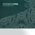 Splendid living