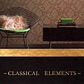Classical Elements Classical Elements