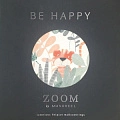 Be happy