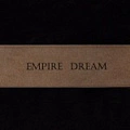Empire Dream